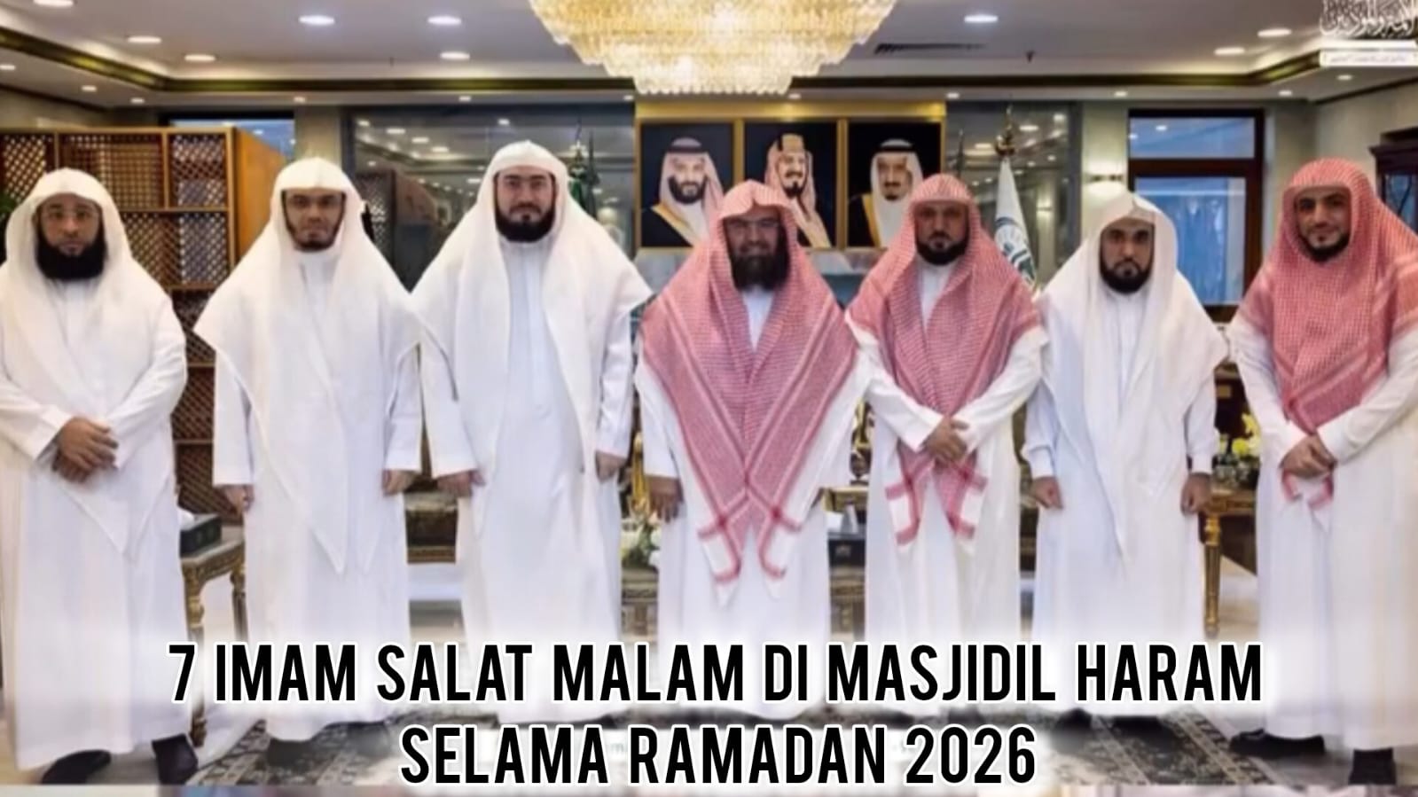 Siapa Saja Imam Tarawih Masjidil Haram 2026? Cek Profil Lengkapnya di Sini!