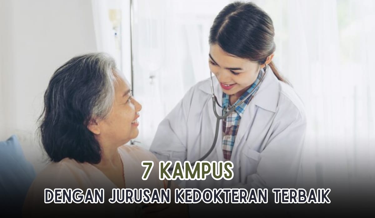 7 Kampus dengan Jurusan Kedokteran Terbaik yang Ada di Indonesia, Deretan Kampus TOP QS AUR 2024!