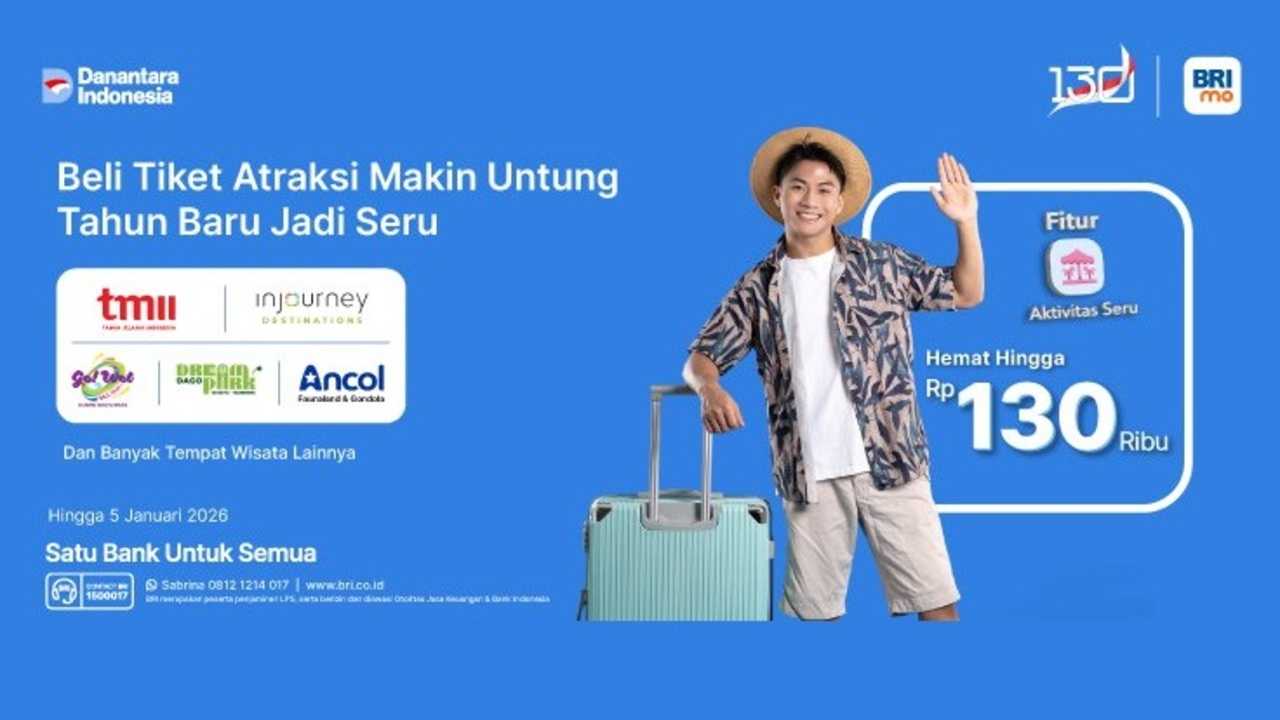 Saatnya Liburan! Promo Tempat Wisata di BRImo Bikin Akhir Tahun Lebih Hemat