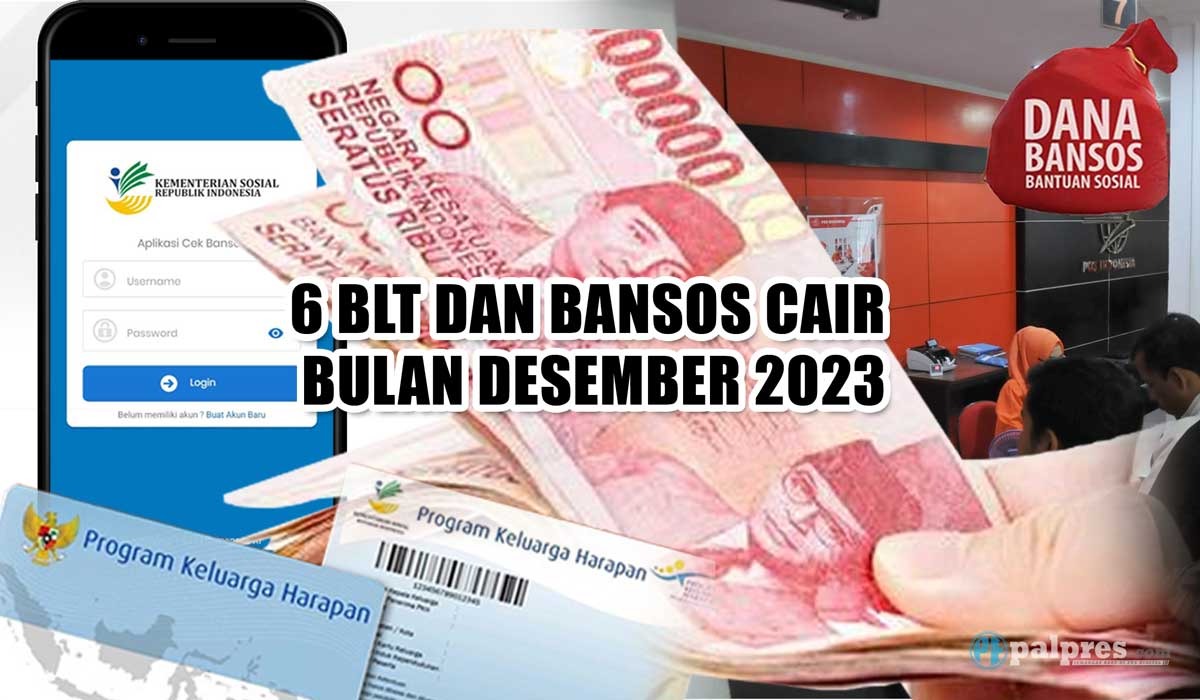 Alhamdulillah, 6 BLT dan Bansos Cair Bulan Desember 2023, KPM Ambil Bantuan di Pos dan ATM