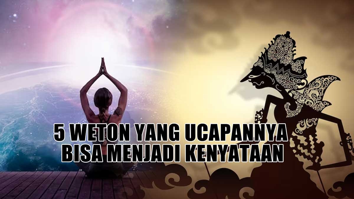 Energi Cakra Tenggorok Mampu Mengubah Takdir! Inilah 6 Weton yang Ucapannya Bisa Menjadi Kenyataan