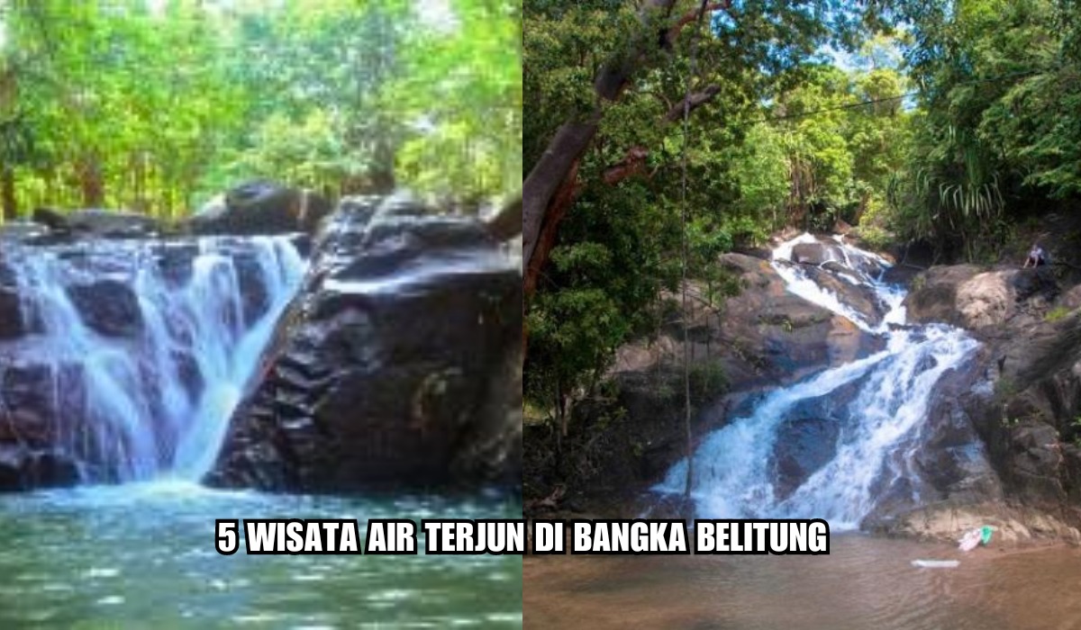 Inilah 5 Destinasi Wisata Air Terjun di Bangka Belitung, Pesona Keindahannya Terlihat Seperti Tirai Putih