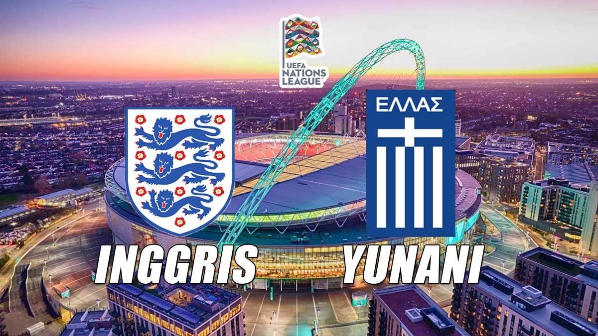 UEFA Nations League Inggris vs Yunani: Preview, Kabar Tim, Susunan Pemain dan Prediksi Skor