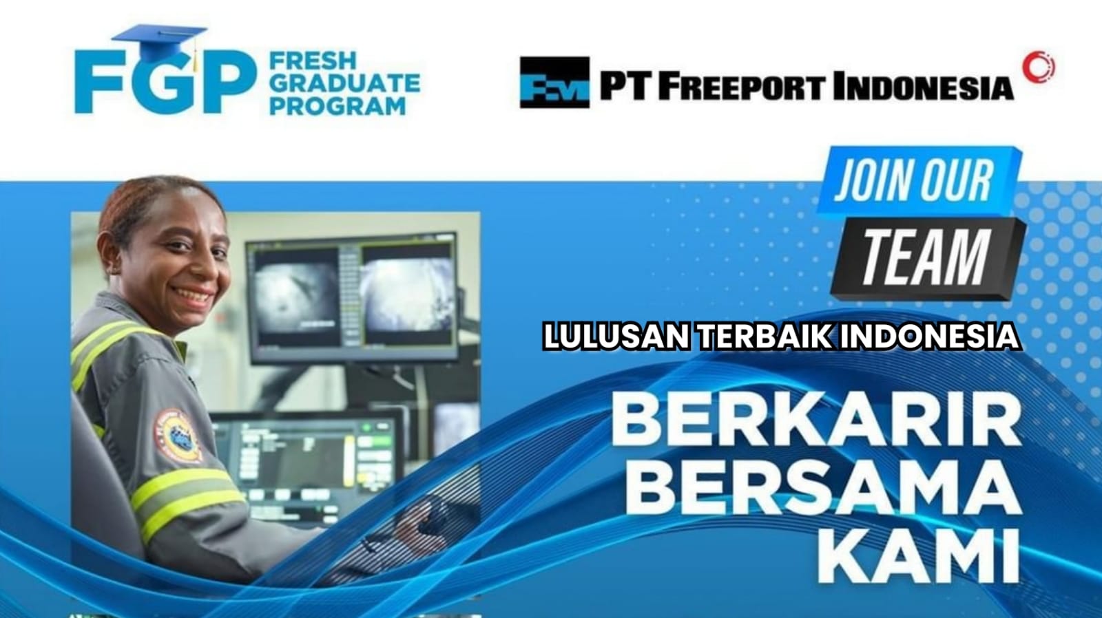 Tambang Emas PT Freeport Indonesia Buka Lowongan Kerja Melalui Fresh Graduate Program, Ini Cara Lamarnya