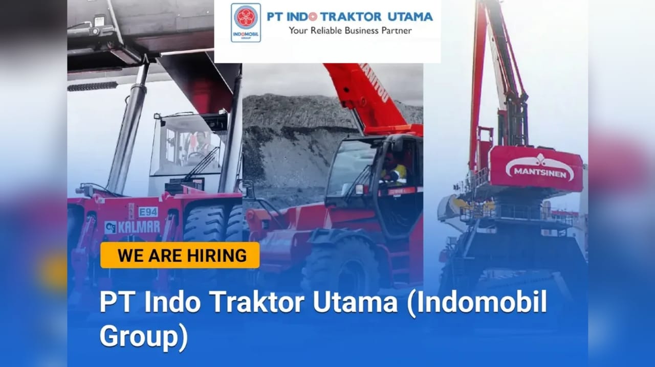 PT Indo Traktor Utama (Indomobil Group) Buka Lowongan Kerja, Ini Syarat dan Kualifikasinya!