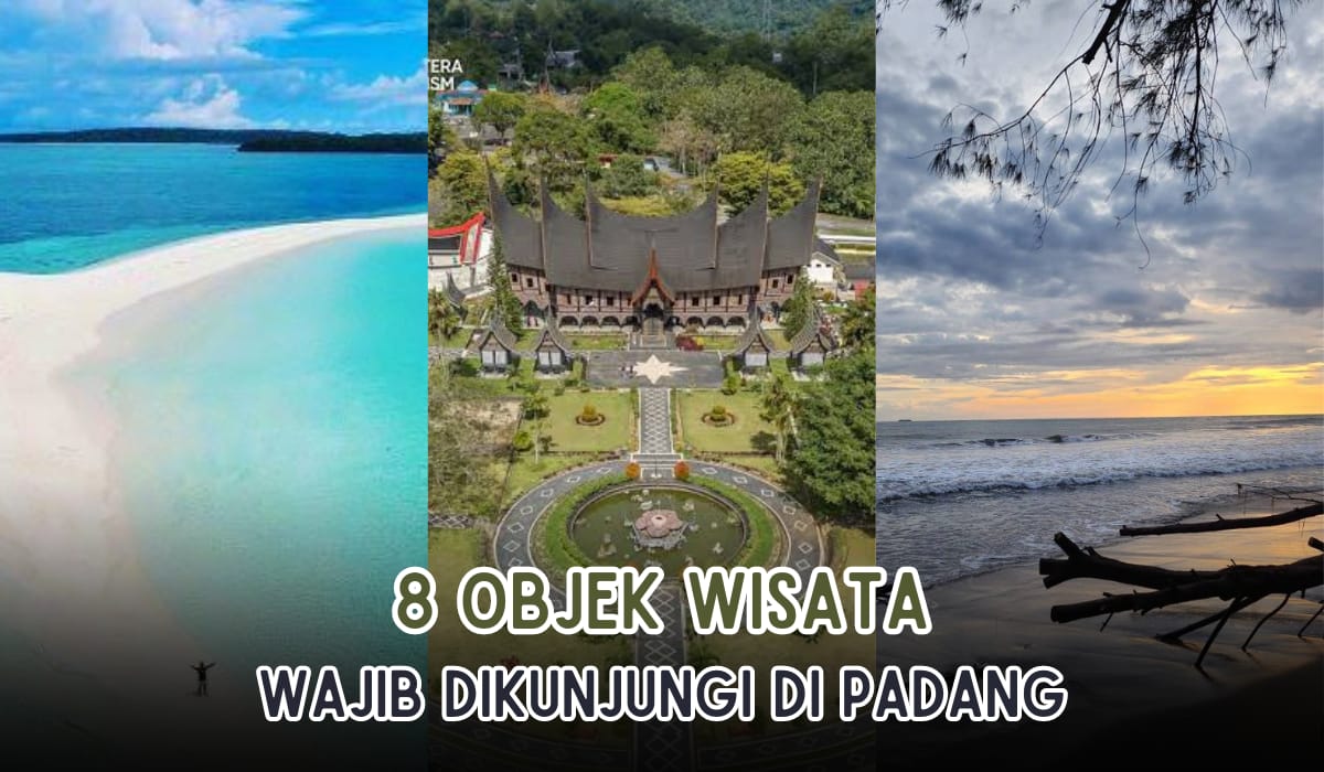 8 Objek Wisata Wajib Dikunjungi Sekali Seumur Hidup di Padang, Keindahan Alamnya Bikin Terpesona