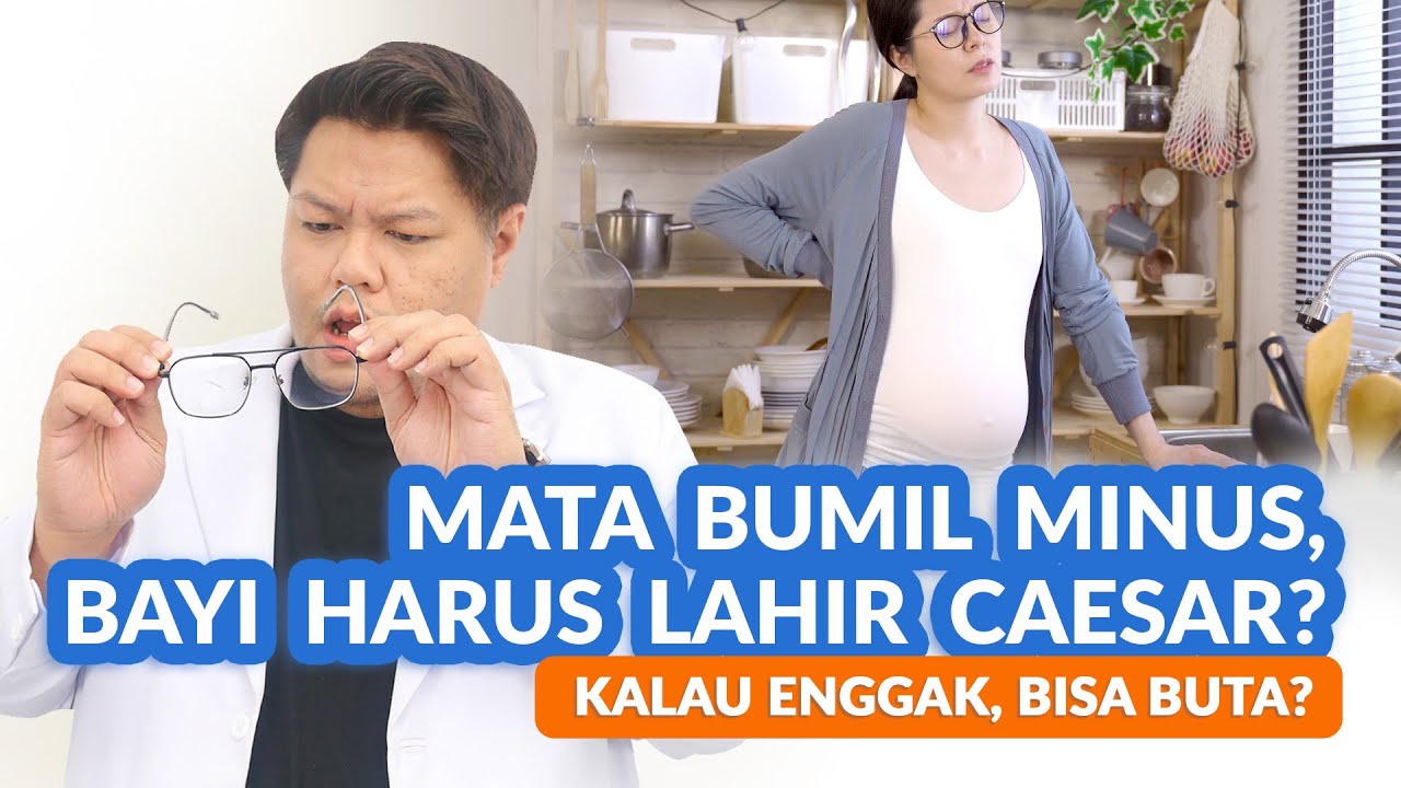 Benarkah Mata Minus Tidak Boleh Melahirkan Normal? Begini Faktanya