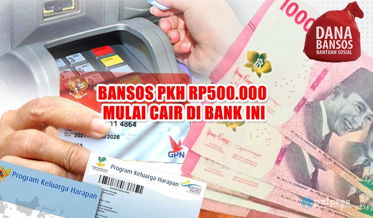 Segera Periksa Saldo Rekeningmu, Bansos PKH Tahap 4 Rp500.000 Mulai Cair di Bank Ini