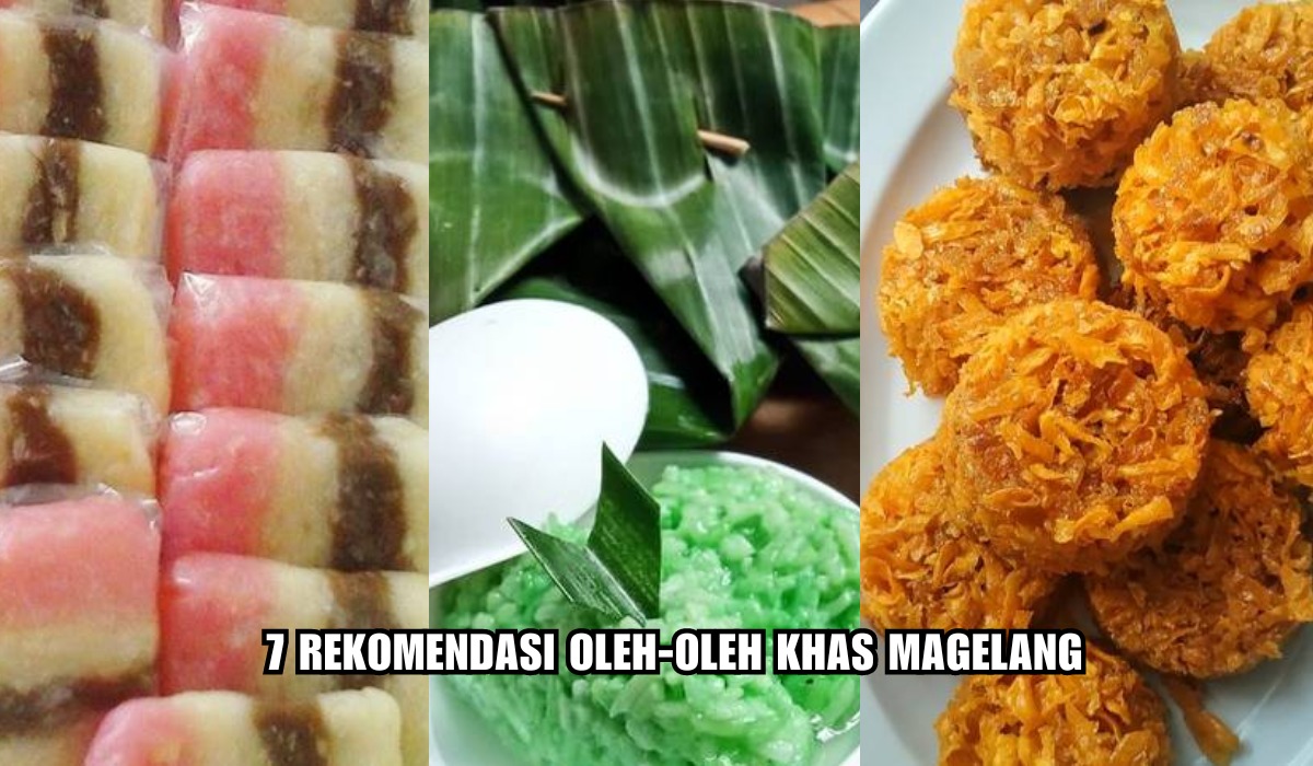 7 Rekomendasi Oleh-oleh Khas Magelang yang Wajib Kamu Bawa, Getuk Trio Paling Favorit