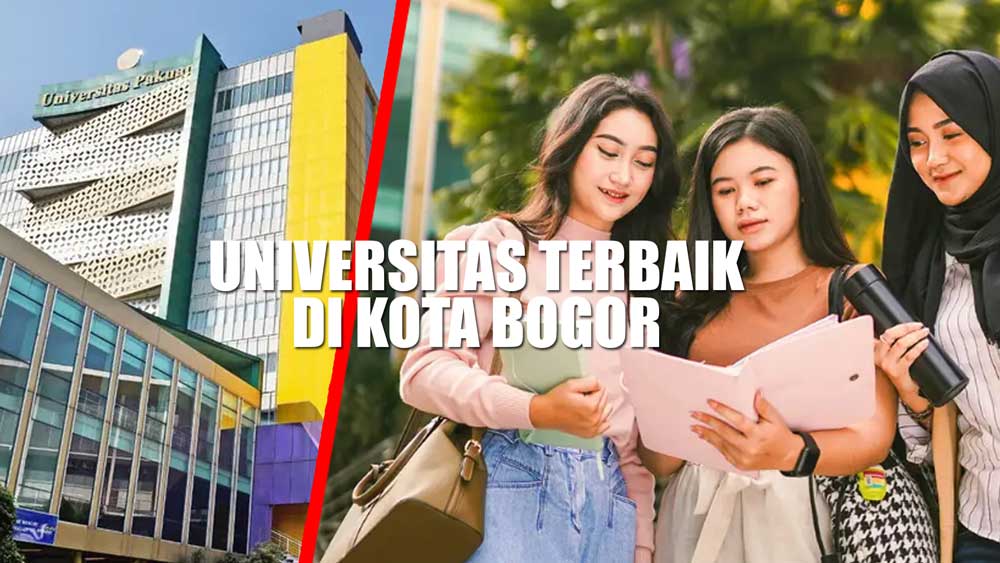 5 Universitas Terbaik di Kota Bogor versi UniRank 2023, UNPAK Peringkat Berapa?