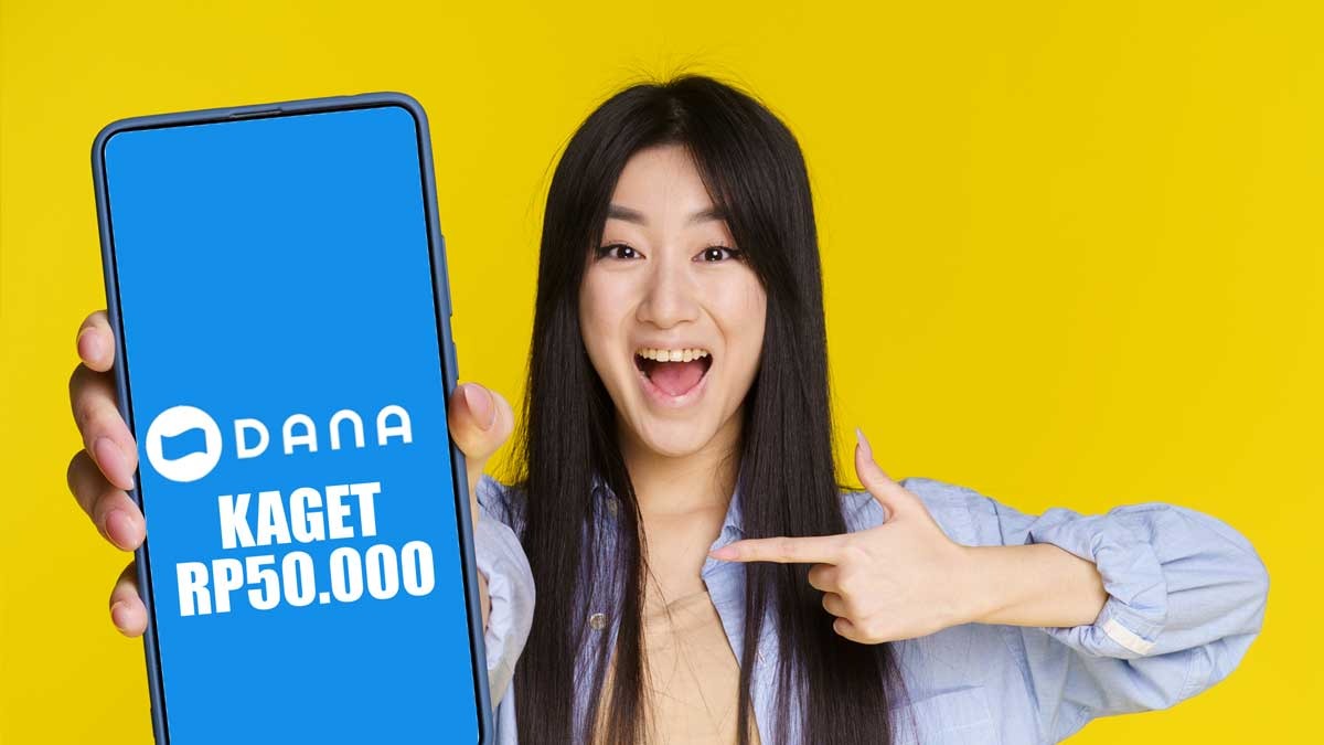 Cuan Gratis DANA Kaget 50 Ribu, Hari Ini Dibagikan Khusus Pemilik Akun DANA, Klaim Sekarang!