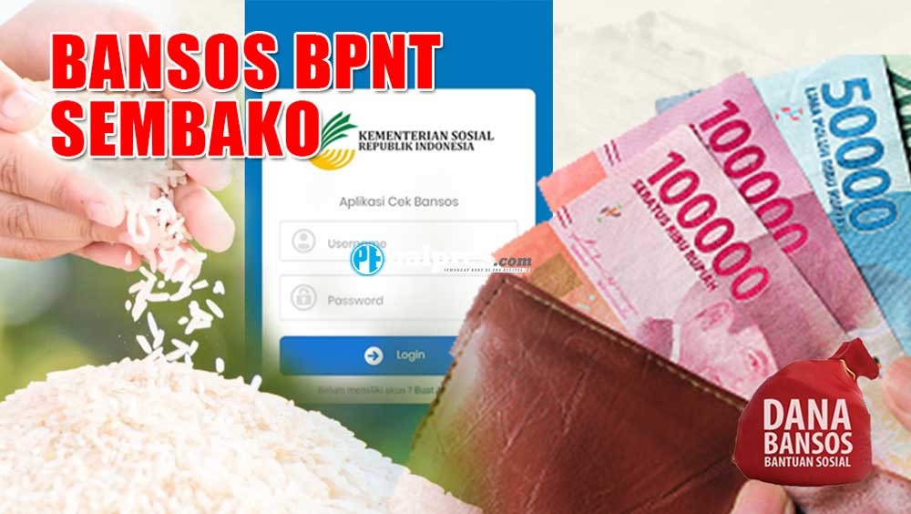RESMI! Pemilik KTP dan KK Bisa Dapat Bansos BPNT Sembako Rp200.000   