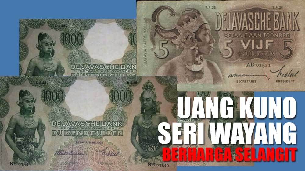 Nih! Uang Kuno Seri Wayang Termahal di Indonesia, Berharga 1 Unit Mobil Baru 