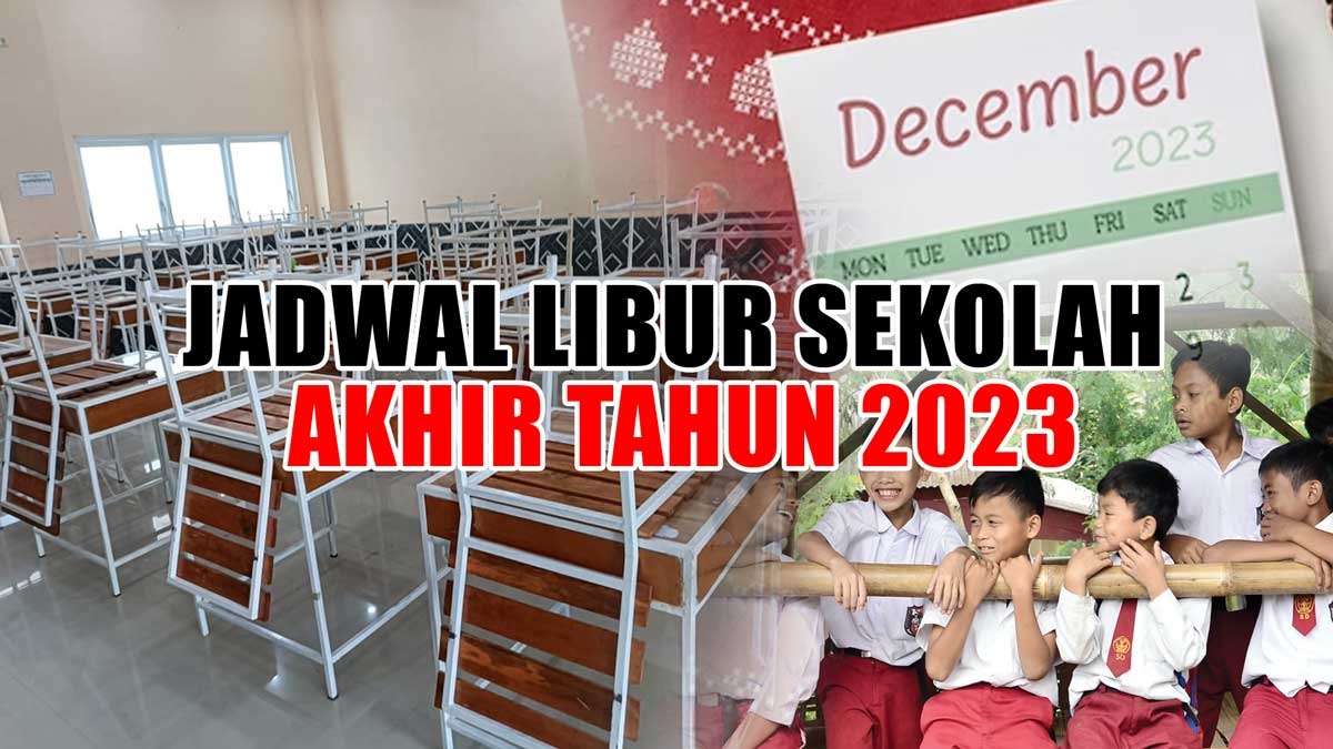 Libur Telah Tiba! Ini Jadwal Libur Sekolah Akhir Tahun 2023 di Berbagai Provinsi Seluruh Indonesia