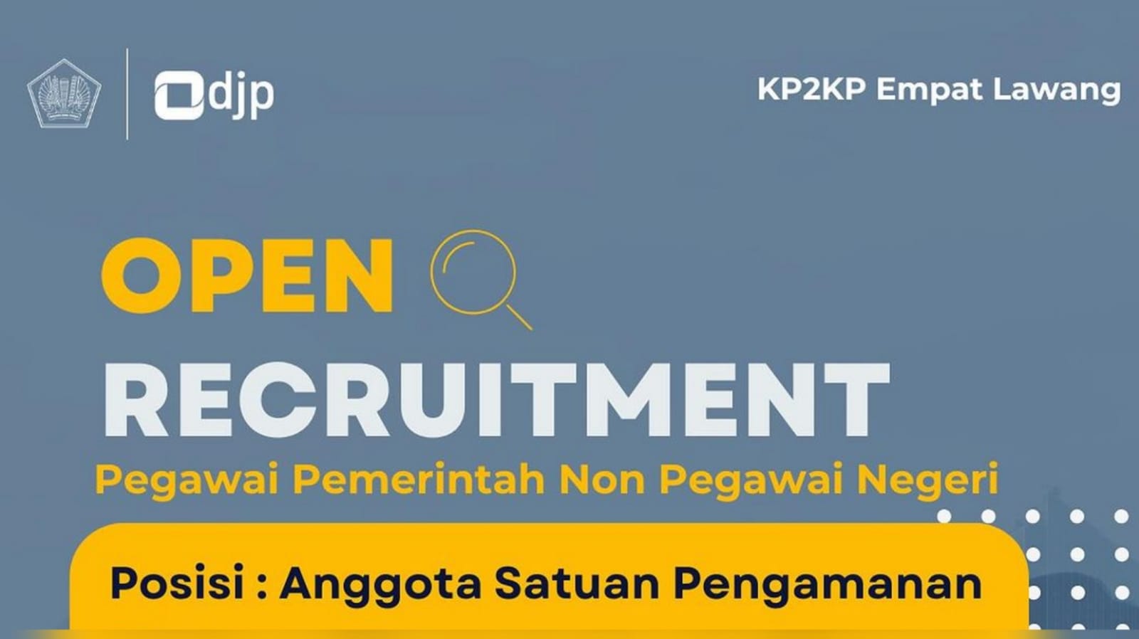 KP2KP Empat Lawang Membuka Lowongan kerja Kantor Pelayanan, Penyuluhan dan Konsultasi Perpajakan (KP2KP)