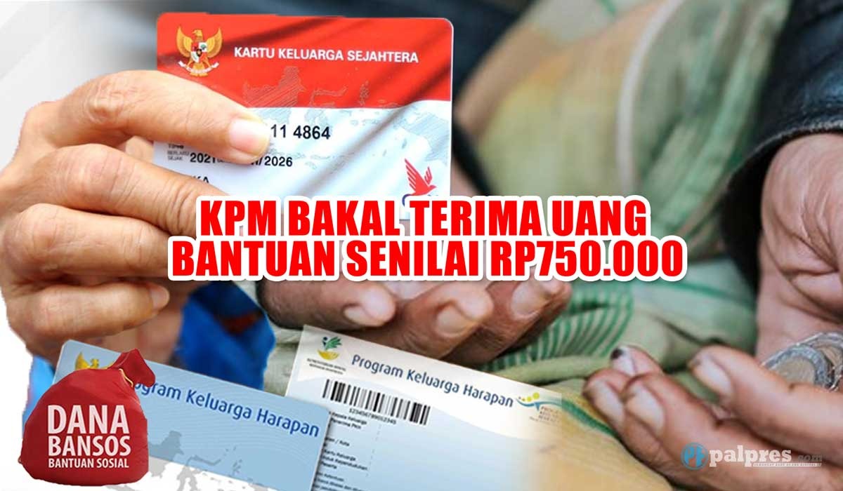 Pencairan Bansos PKH 2023 Telah Tiba, KPM Bakal Terima Uang Bantuan Senilai Rp750.000, Segera Cek di Sini