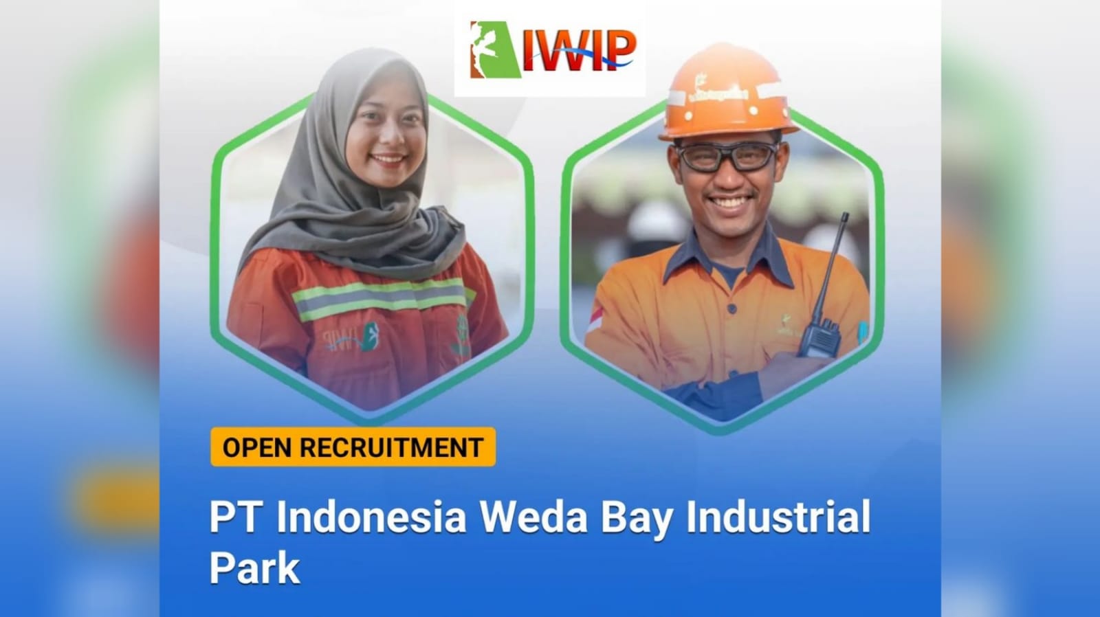PT Indonesia Weda Bay Industrial Park ( IWIP) Buka Lowongan Kerja untuk 6 Posisi, Proyek Strategis Nasional