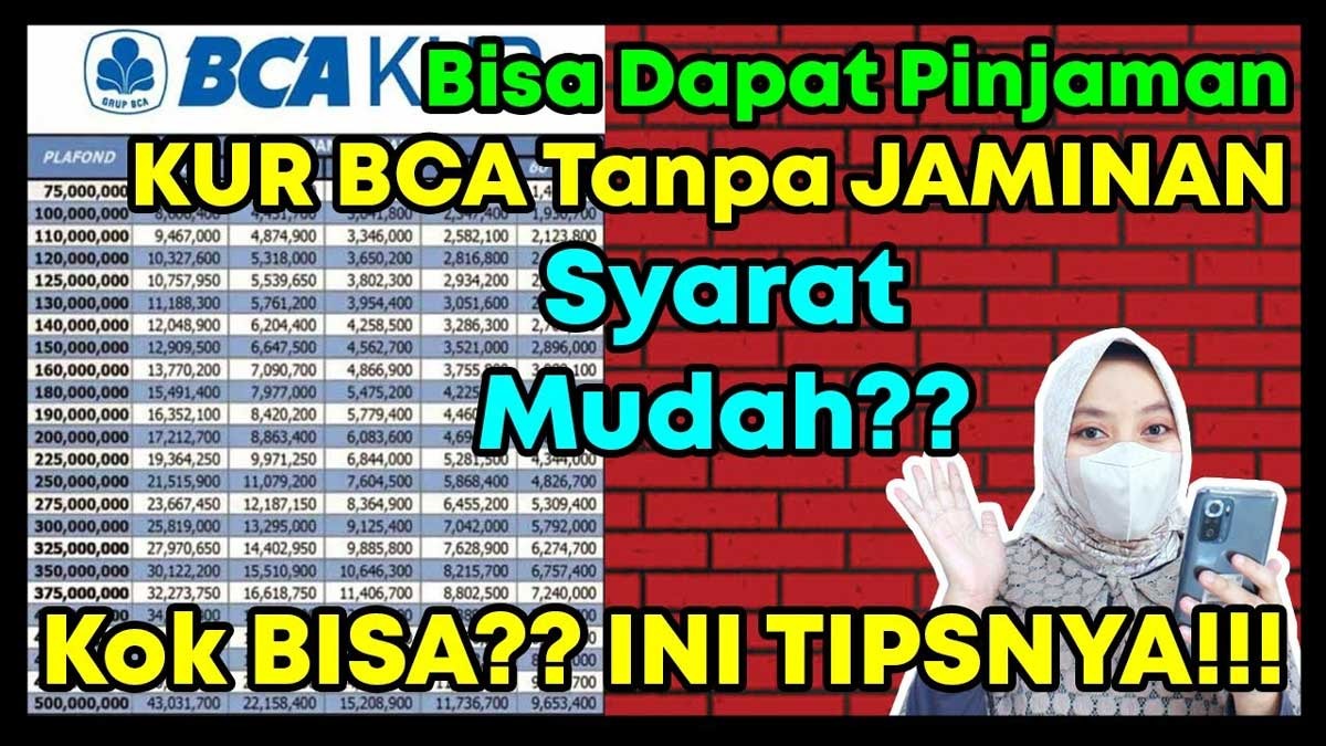 Butuh Modal Usaha? KUR BCA 2024 Buka Kesempatan Pinjaman Hingga Rp50 Juta, Hanya Ini Syaratnya Dijamin Cair