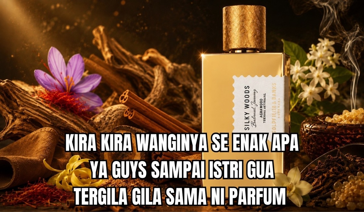 Parfum Niche Terbaik? Kupas Tuntas Performa Goldfield dan Banks Silky Woods