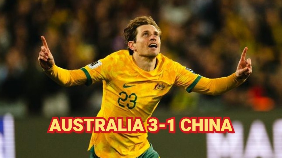 Australia 3-1 China: Goodwin Menjadi Pahlawan Tuan Rumah di Adelaide