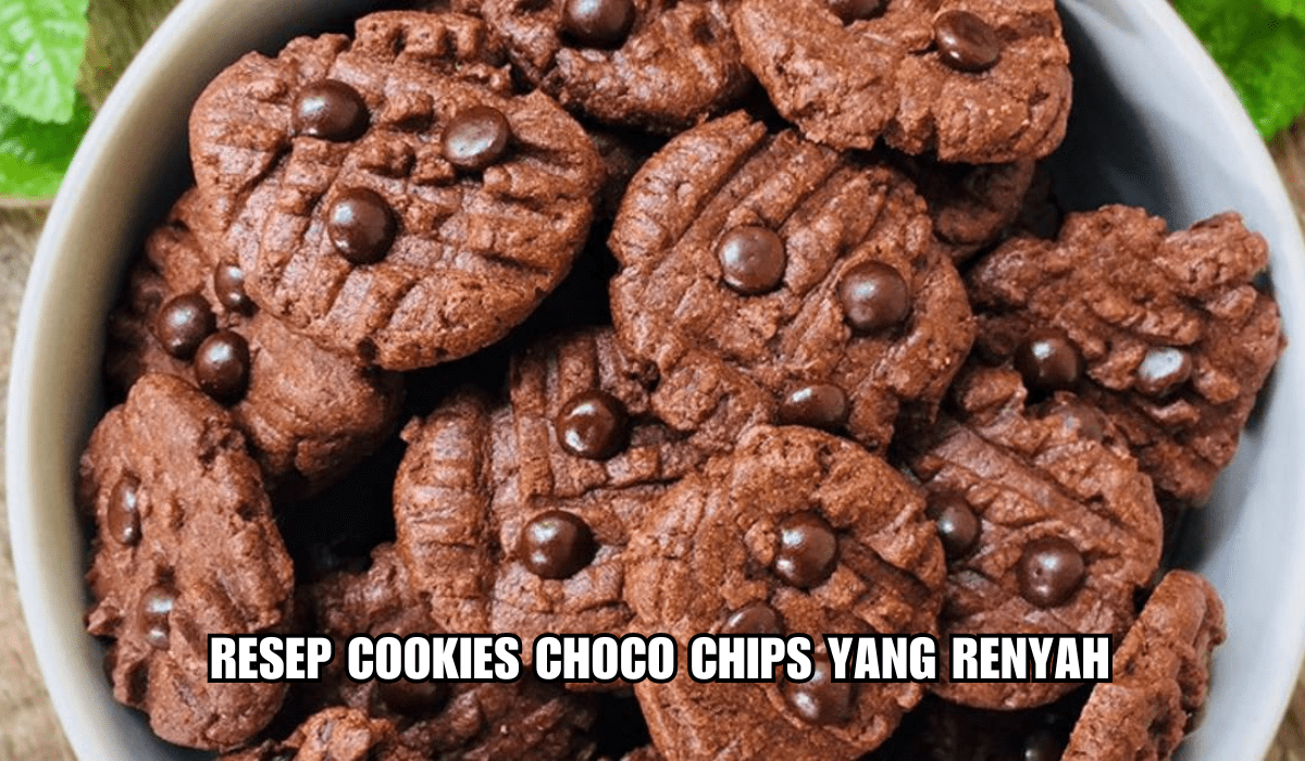 Ciptakan Kehangatan Kumpul Keluarga: Ini Resep Cookies Choco Chips yang Renyah, Dijamin Semua Orang Suka!
