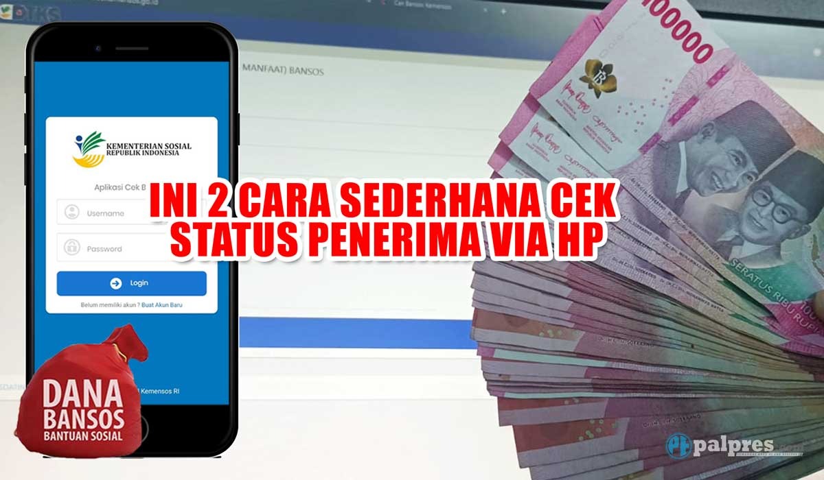 Bansos PKH Tahap 4 Cair, Ini 2 Cara Sederhana Cek Status Penerima via HP