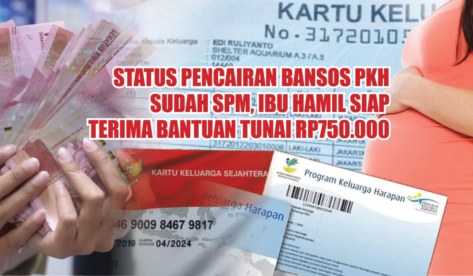 Status Pencairan Bansos PKH Sudah SPM, Ibu Hamil Siap Terima Bantuan Tunai Rp750.000, Ambilnya di Sini