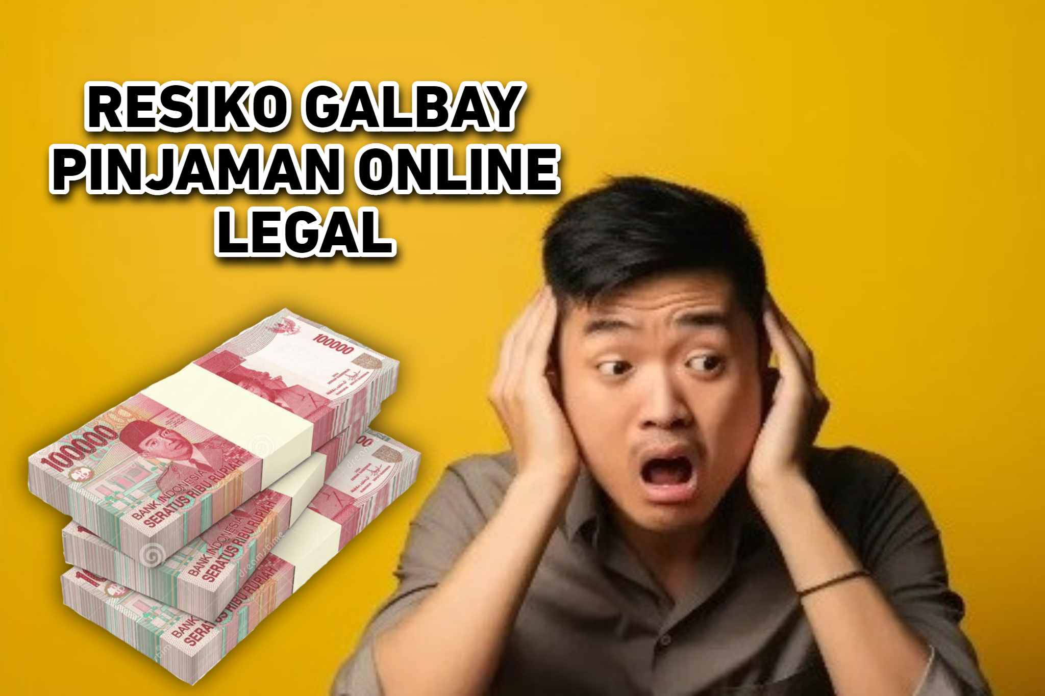 Resiko Serius yang Akan Dialami Apabila Galbay di Pinjaman Online Legal