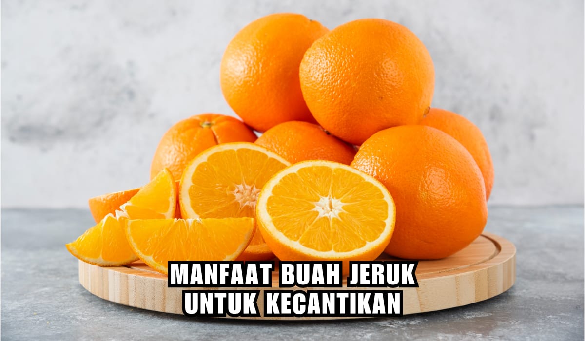 Cara Ampuh Bikin Wajah Glowing, Kamu Perlu Konsumsi Buah Ini Setiap Hari!