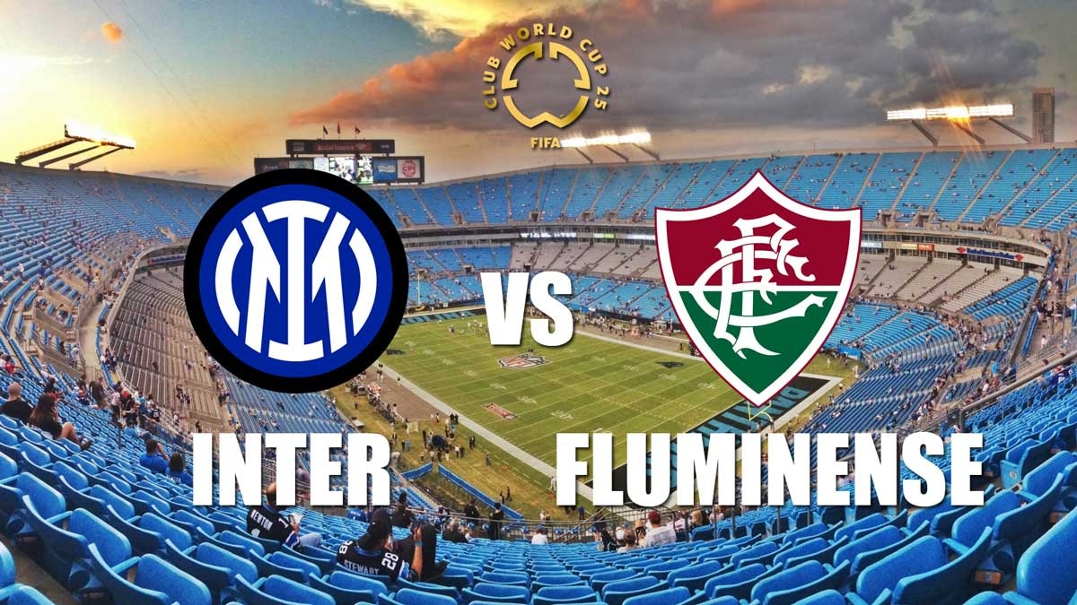 Prediksi Inter vs Fluminense - Preview, Prediksi dan Susunan Pemain Piala Dunia Klub FIFA 2025