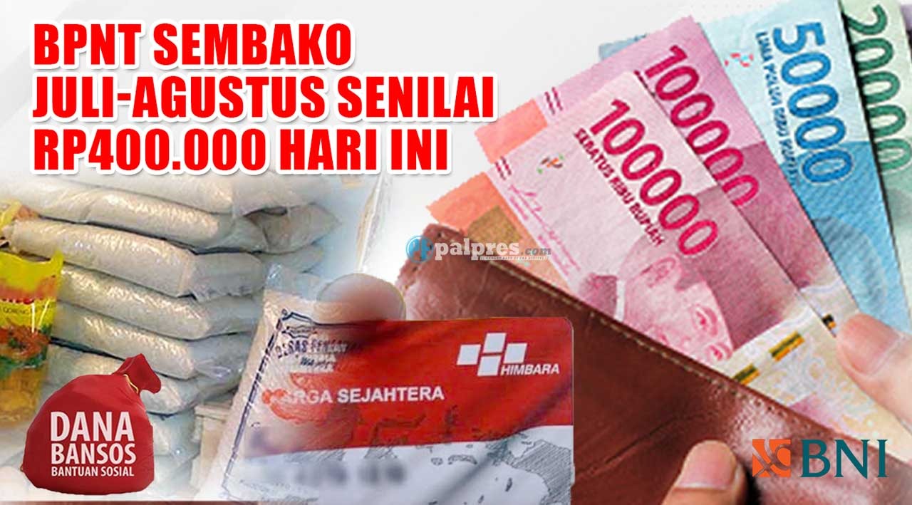 ALHAMDULILLAH, BPNT Sembako Juli-Agustus Senilai Rp400.000 Cair di Bank Ini, Segera Cek ATM