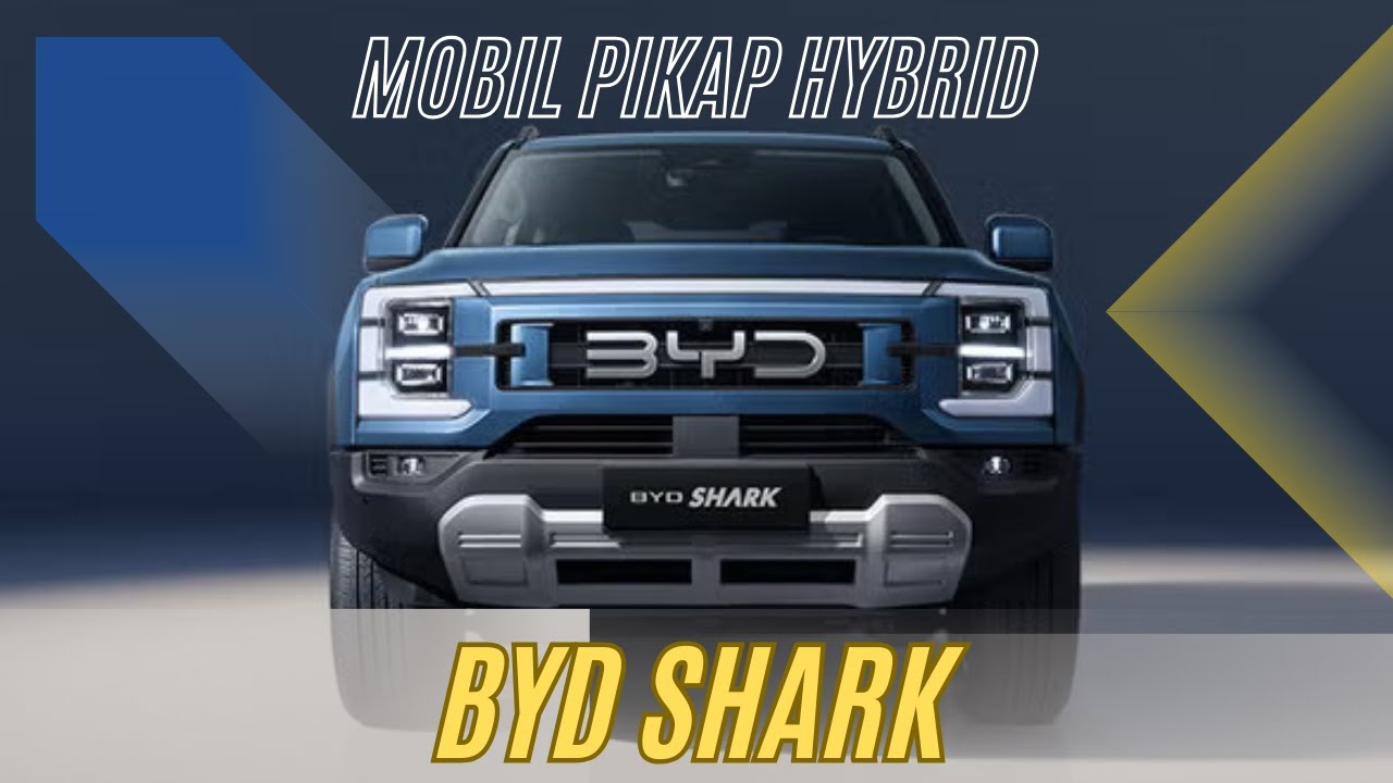 Siap-Siap! Pasar Otomotif Indonesia Bakal Kehadiran Mobil Pickup Hybrid BYD Shark, Ini Harganya