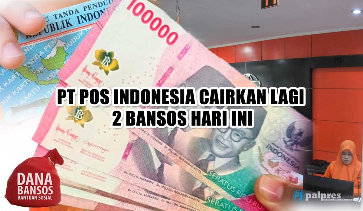PT Pos Indonesia Cairkan Lagi 2 Bansos Hari Ini, KPM Kategori Ini yang Dapat 
