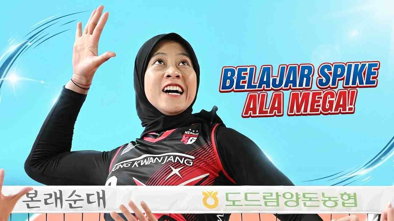 Rahasia Spike Keras ala Megawati Hangestri, Pemula Bisa Coba Teknik Ini