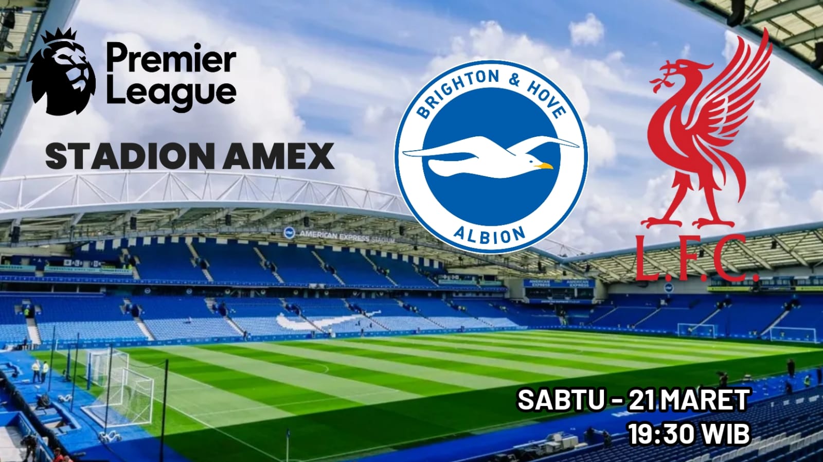 Liga Premier Brighton vs Liverpool: Preview, Prediksi, dan Susunan Pemain