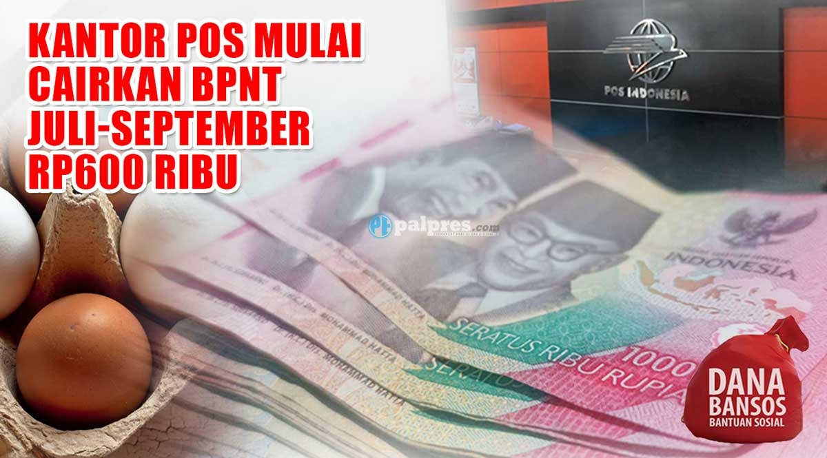 Kantor Pos Mulai Cairkan BPNT Juli-September Rp600 Ribu, Cek Tanggal Pencairannya di Wilayahmu