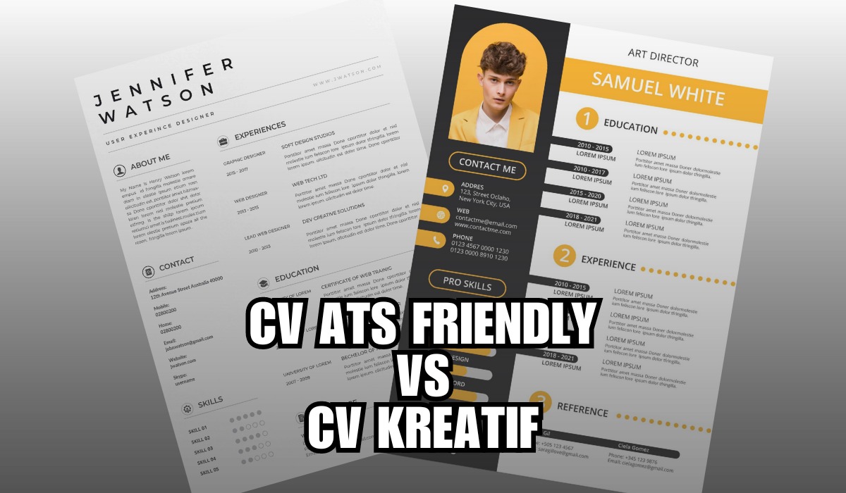 CV ATS Friendly VS CV Kreatif, Apa Maksudnya dan Mana yang Lebih ...