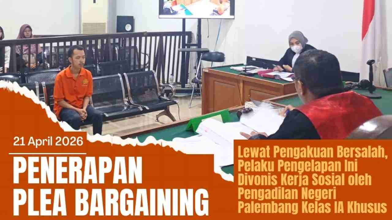 Mengaku Bersalah, Pelaku Pengelapan Divonis Kerja Sosial oleh Hakim PN Palembang