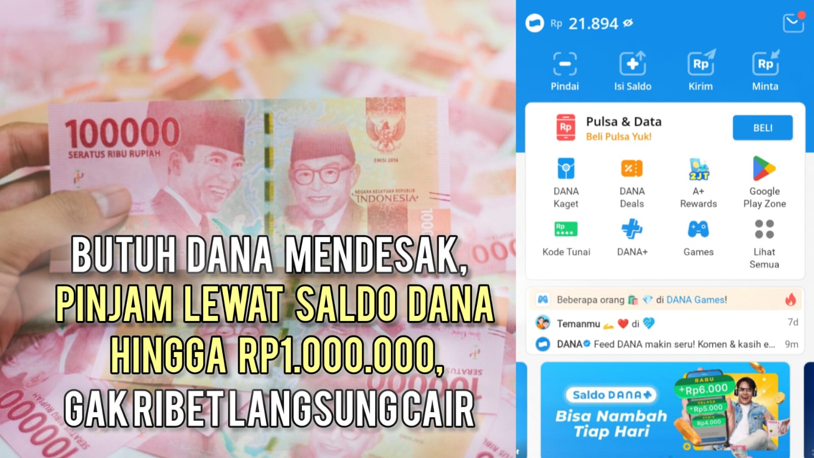 Butuh Dana Mendesak? Pinjam Lewat Saldo DANA Hingga Rp1.000.000, Gak Ribet Langsung Cair