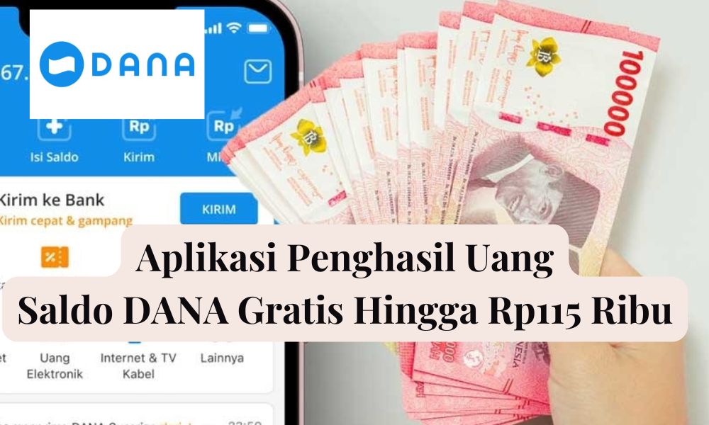 Seneng Bener Dapatkan Saldo DANA Gratis Hingga Rp115 Ribu, Begini Caranya