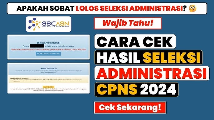 Hasil Seleksi Adminitrasi CPNS 2024 Telah Keluar, Ini Link dan Cara Mengeceknya