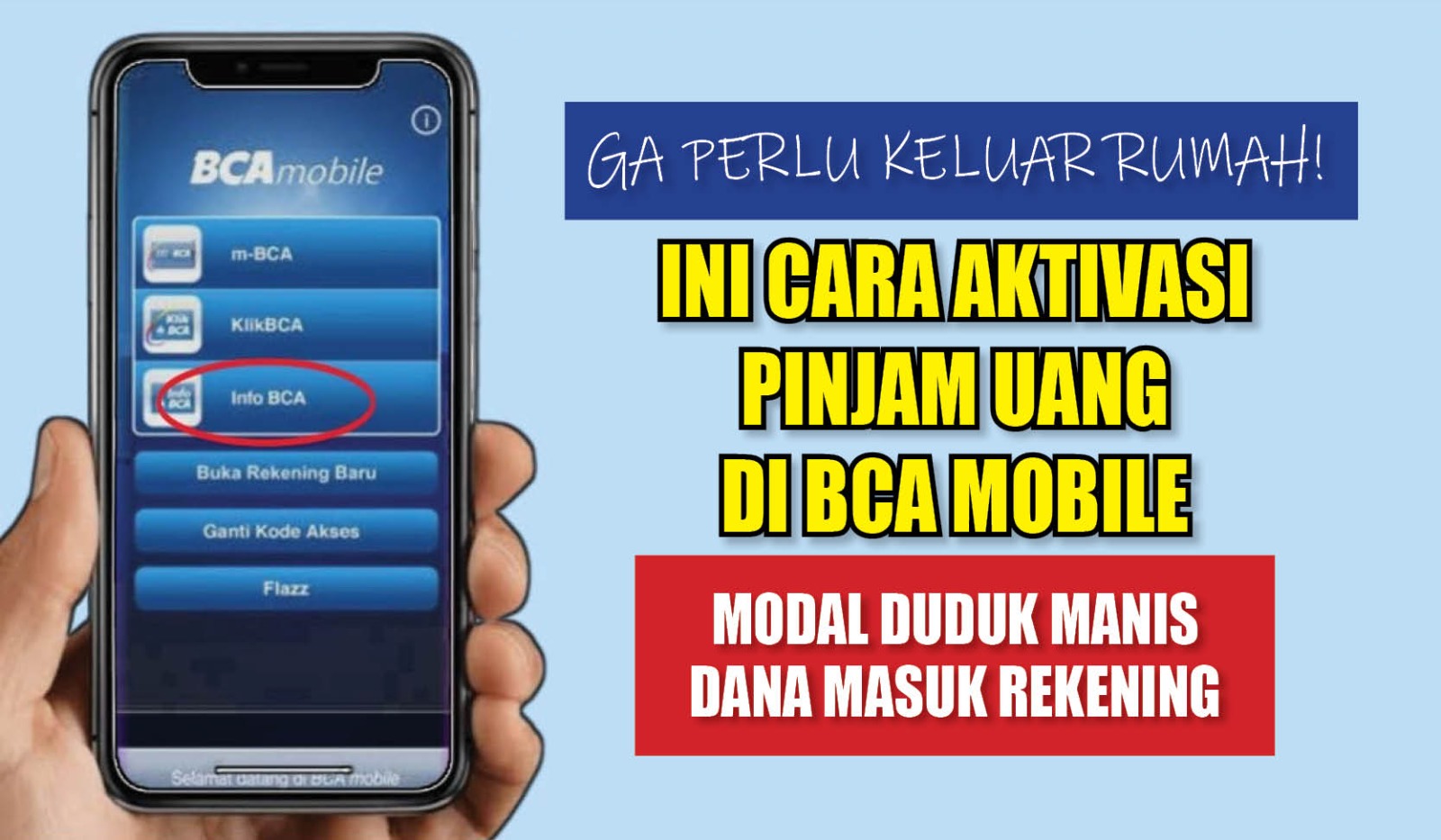 Ga Perlu Keluar Rumah! Ini Cara Aktivasi Pinjam Uang di BCA Mobile, Modal Duduk Manis Dana Masuk Rekening