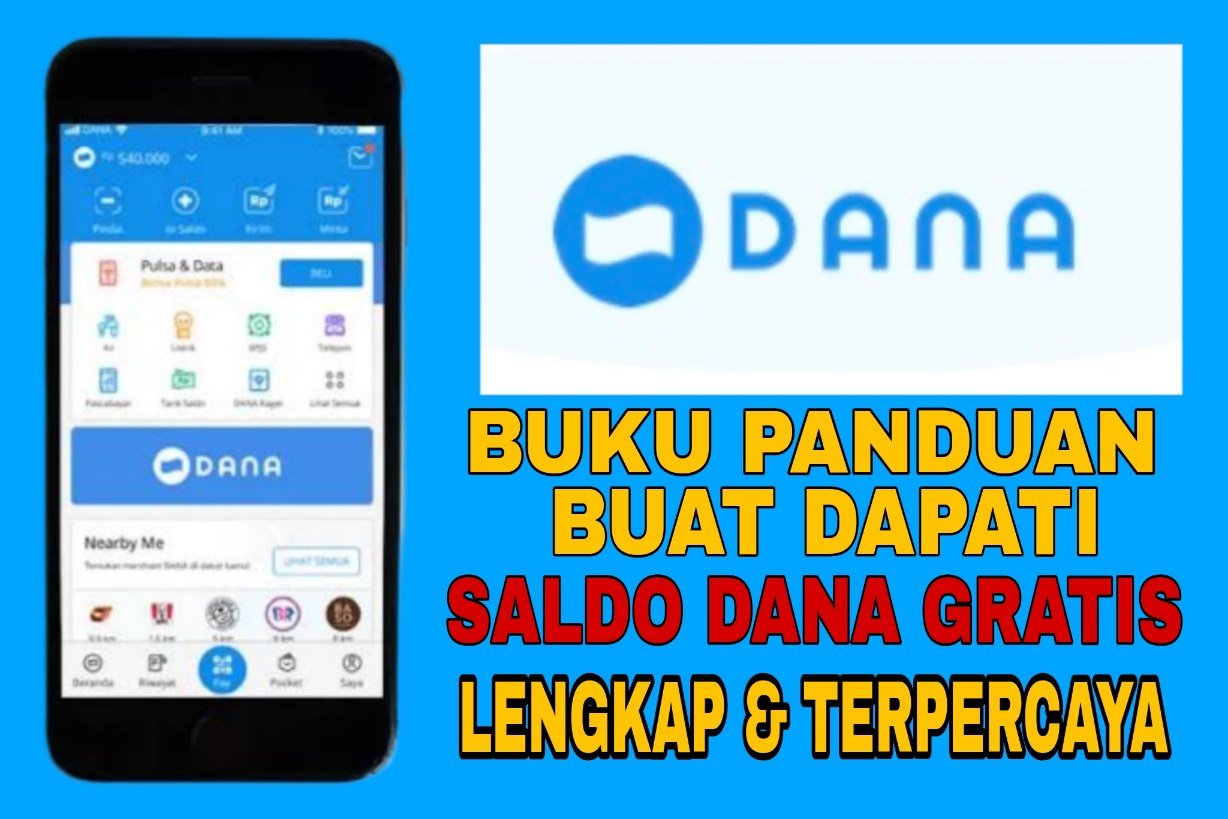 Buku Panduan Super Lengkap Buat Dapati Saldo DANA Gratis, Coba Intip Gak Nyesel Pasti! 