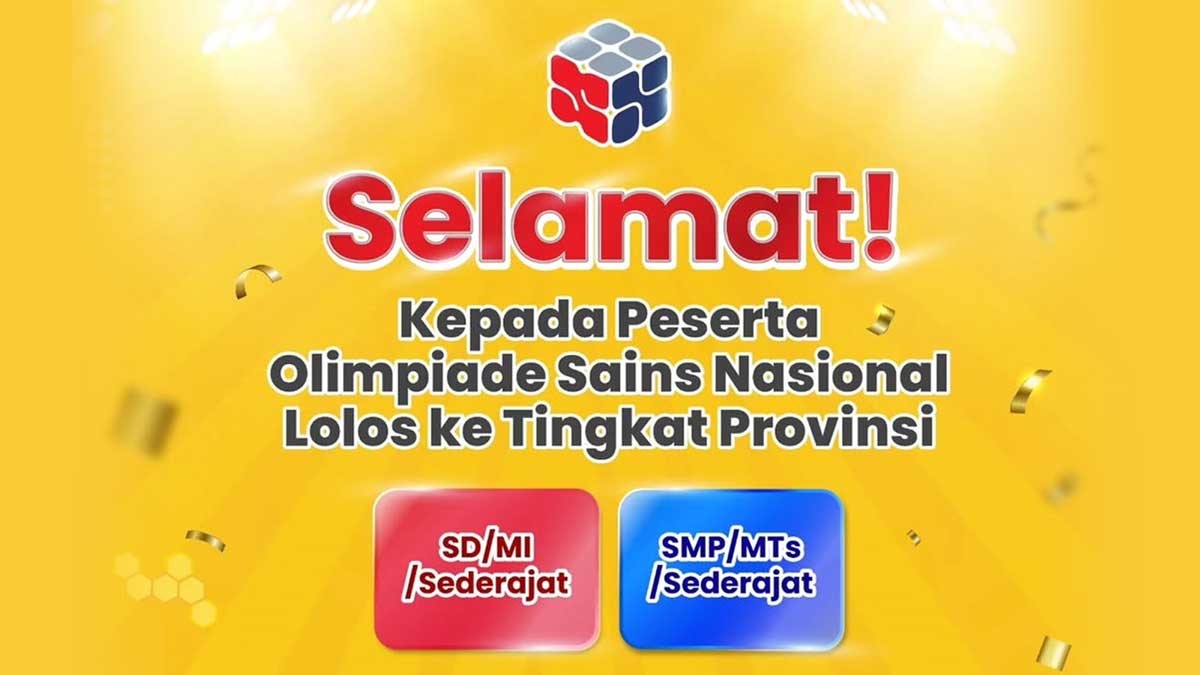 Cek Siswa Lolos OSN jenjang SD dan SMP Tahun 2025 Tingkat Provinsi di Link Ini
