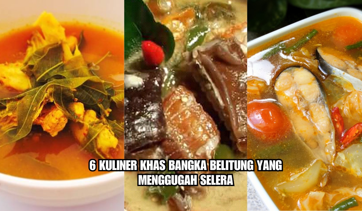 6 Kuliner Khas Bangka Belitung yang Enak, Kuahnya Segar yang Kaya Rempah dan Menggugah Selera 