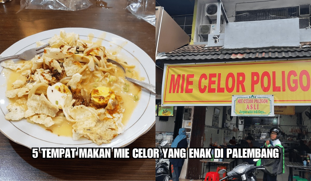5 Tempat Makan Mie Celor Terenak di Palembang, Perpaduan Mie dengan Kuah Kaldu Udang Kental, Menggugah Selera!