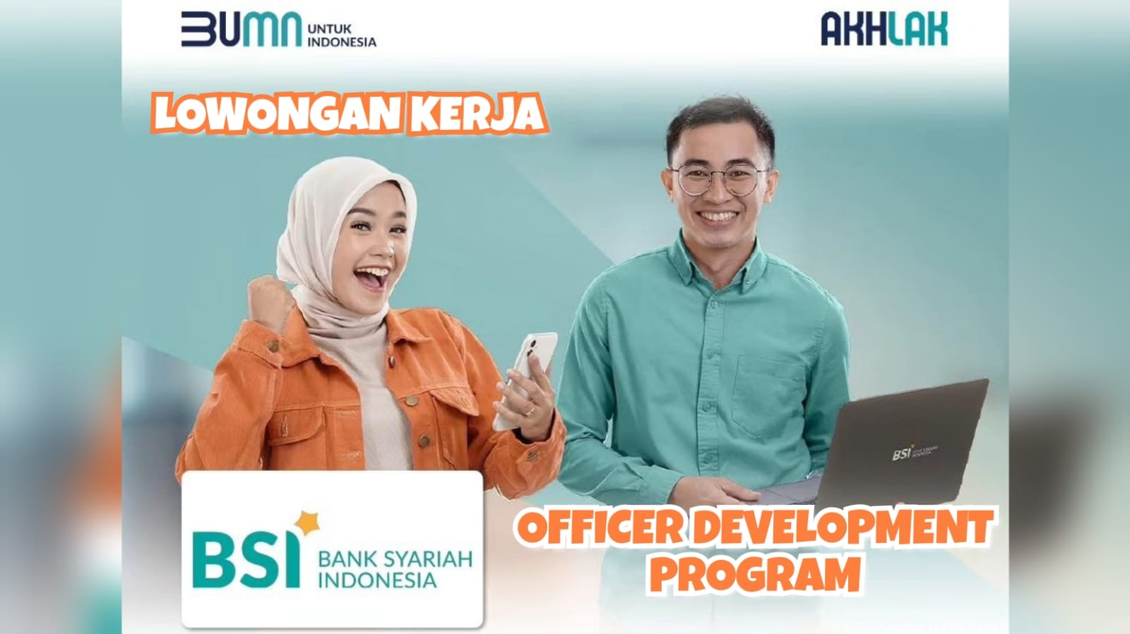 Ini Jurusan Ini Dibutuhkan: Bank Syariah Indonesia Buka Lowongan Kerja Officer Development Program (ODP)