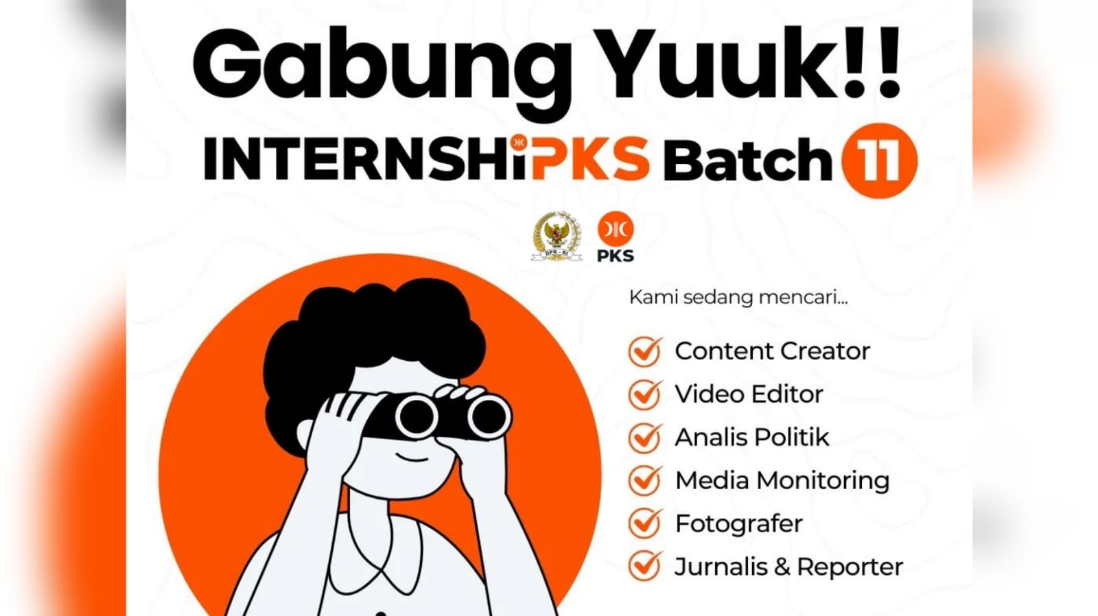 Lowongan Kerja Magang Fraksi Partai Keadilan Sejahtera FPKS DPR RI  Program InternshiPKS Batch 11