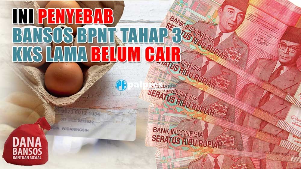 Bukan Dihapus, Ini Penyebab Bansos BPNT Tahap 3 Rp400.000 untuk KKS Lama Belum Cair 