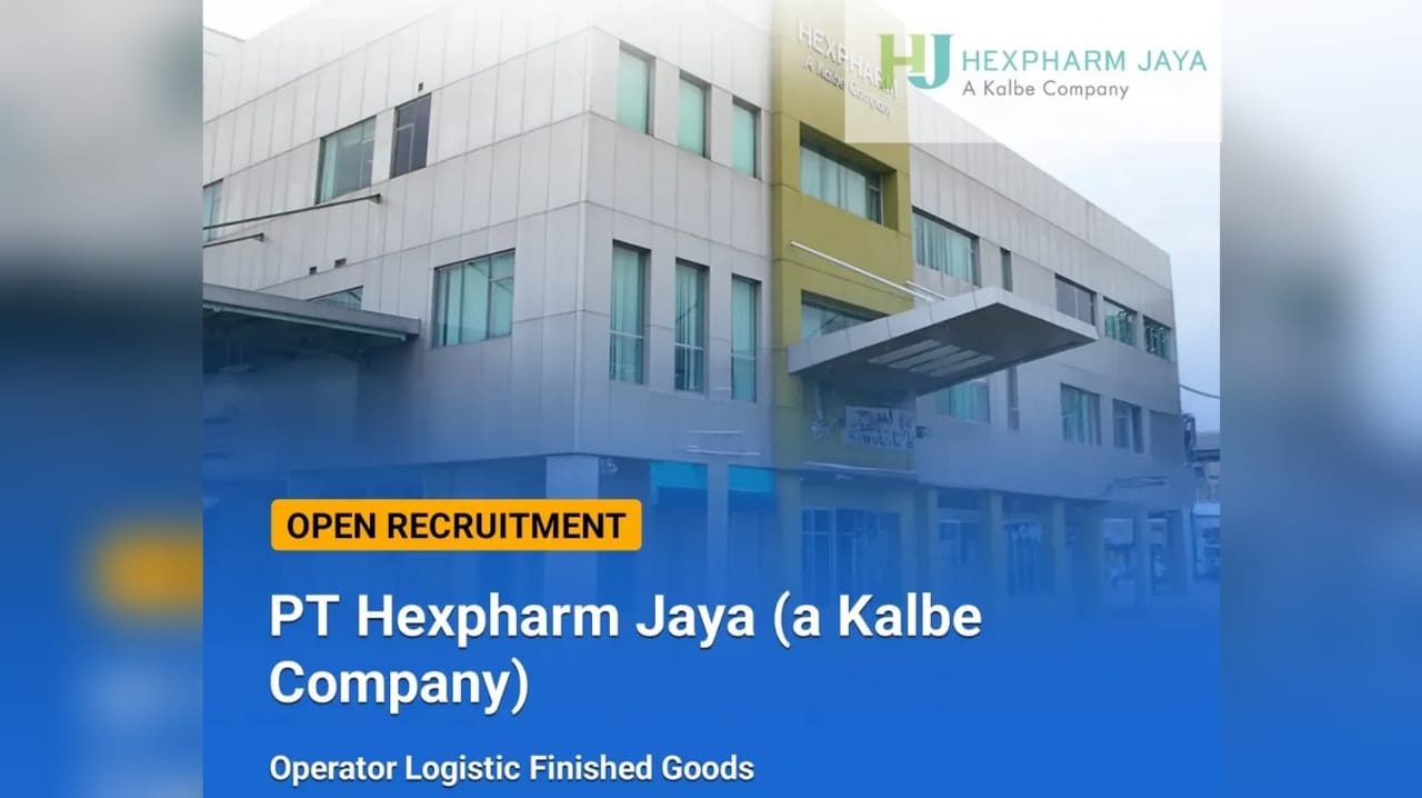 Lowongan Kerja Terbaru PT Hexpharm Jaya untuk Lulusan SMA Sederajat, Ini Syaratnya